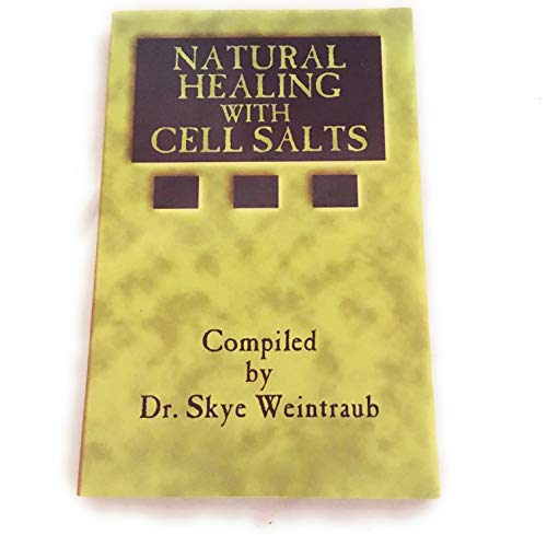 Natural Healing with Cell Salts