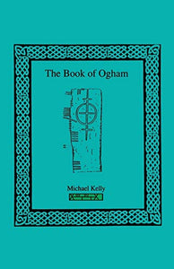 The Book of Ogham 