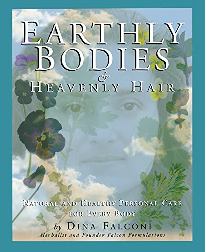 Earthly Bodies & Heavenly Hair
