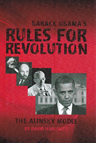 Barack Obamas Rules for Revolution The Alinsky Model