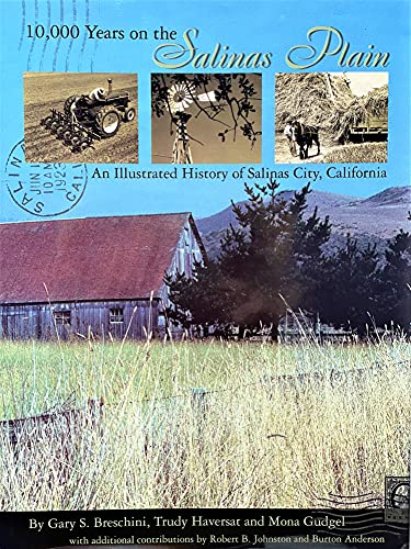 Salinas: 10,000 Years on the Salinas Plain