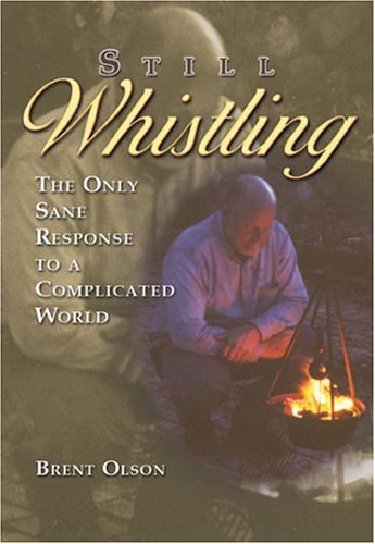 Still Whistling