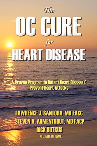 The OC Cure For Heart Disease
