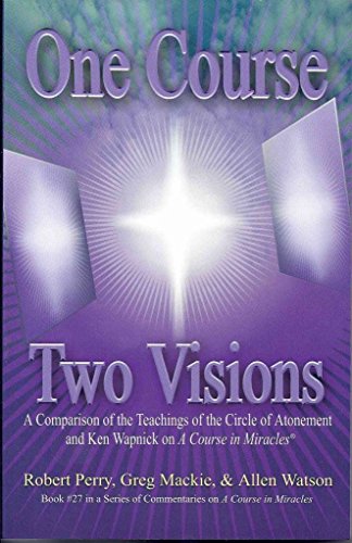 One Course, Two Visions