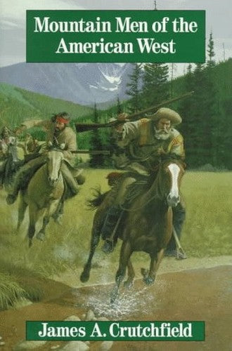 Mountain Men of the American West