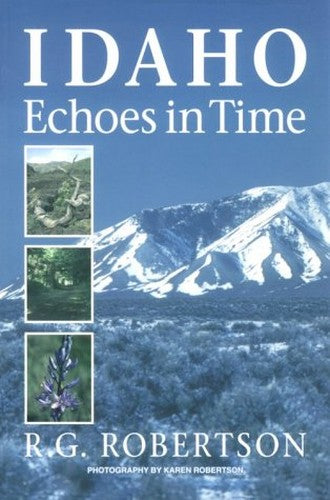 Idaho Echoes in Time