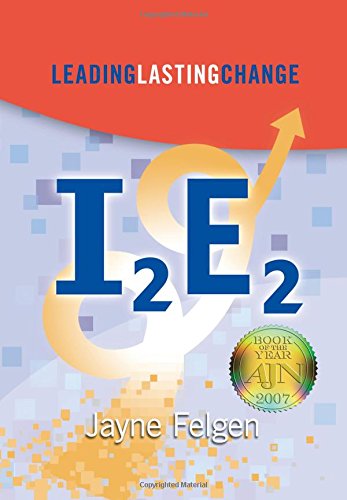 I2e2: Leading Lasting Change