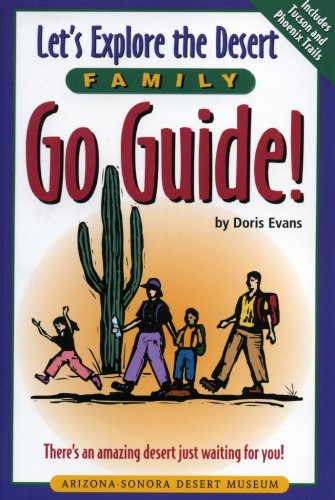 Let's Explore the Desert (Family Go Guide)