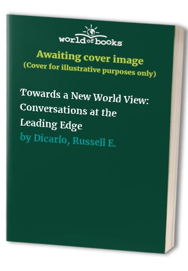 Towards a New World View
