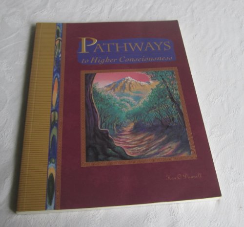 Pathways to Higher Consciousness