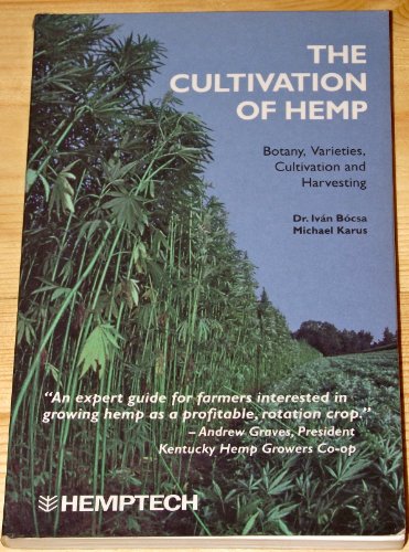 The Cultivation of Hemp