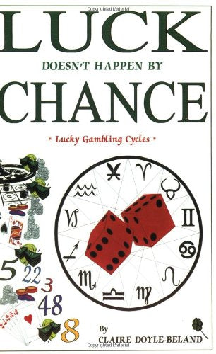 Luck Doesn't Happen by Chance