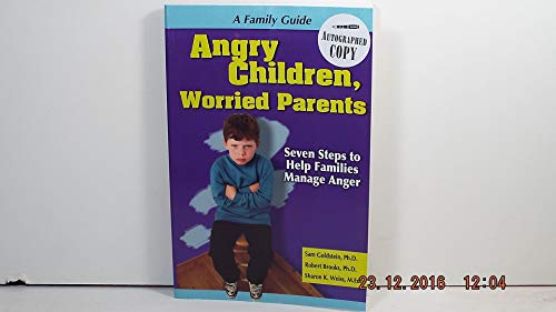 Angry Children, Worried Parents