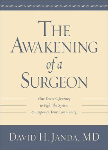 The Awakening of a Surgeon