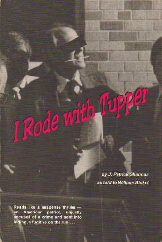I Rode with Tupper