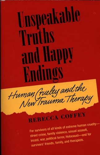 Unspeakable Truths and Happy Endings