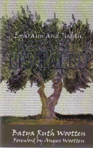 Ephraim and Judah Israel Revealed