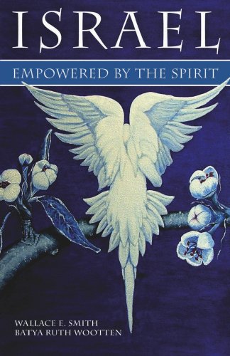 Israel - Empowered by the Spirit