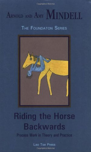 Riding the Horse Backwards