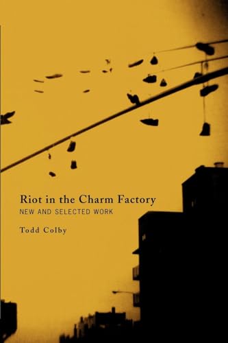 Riot in the Charm Factory