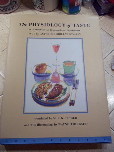 The Physiology of Taste