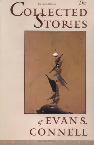 The Collected Stories of Evan S.Connell