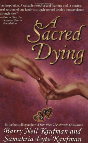 A Sacred Dying