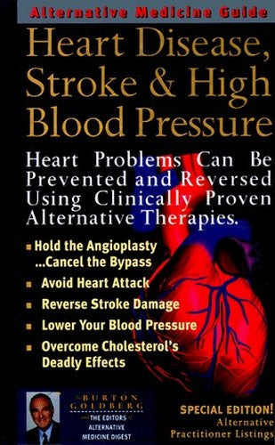 Alternative Medicine Guide to Heart Disease