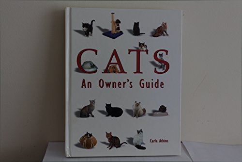 Cats An Owners Guide