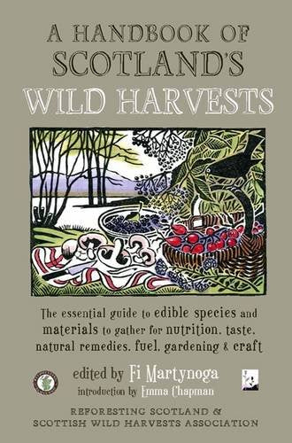 A Handbook of Scotland's Wild Harvests