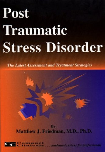 Post Traumatic Stress Disorder