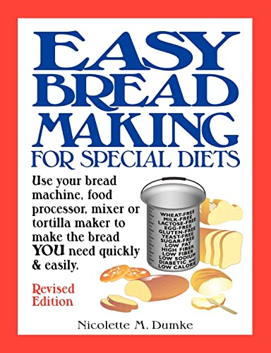 Easy Breadmaking for Special Diets