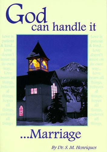 God Can Handle It . . .Marriage