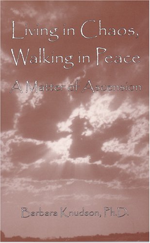 Living in Chaos, Walking in Peace