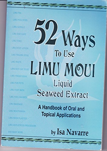 52 Ways to Use Limu Moui, Liquid Seaweed Extract