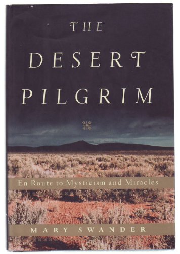 The Desert Pilgrim