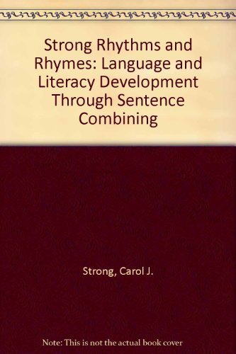 Strong Rhythms and Rhymes