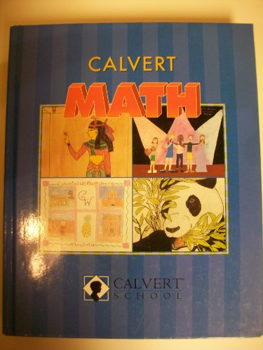 Calvert Math Edition: First
