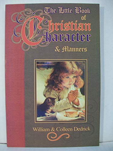 The Little Book of Christian Character & Manners