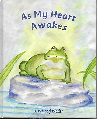 As My Heart Awakes