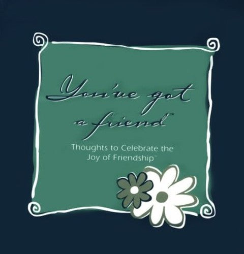 You've Got a Friend