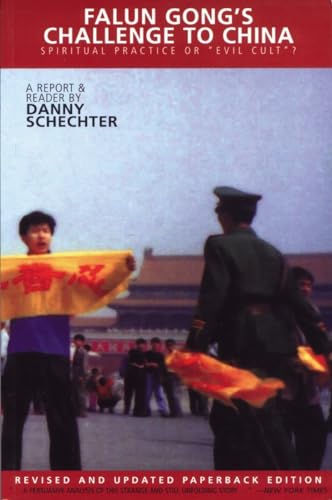Falun Gong's Challenge To China