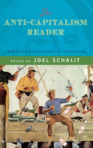 The Anti-capitalism Reader
