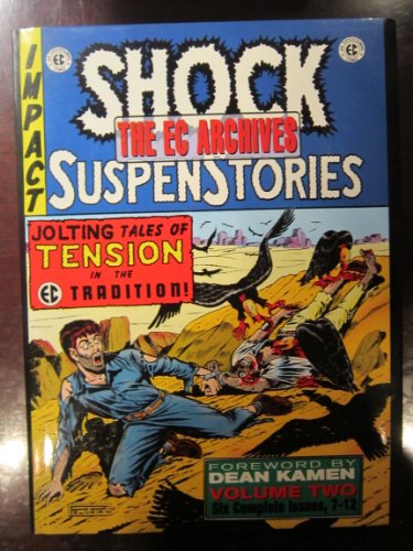 The EC Archives: Shock Suspenstories Volume 1
