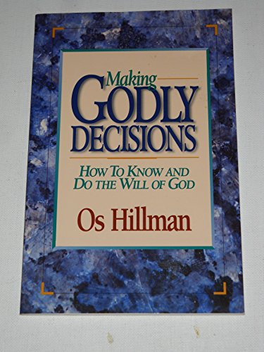 Making Godly Decisions