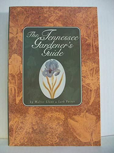 Tennessee Gardener's Guide