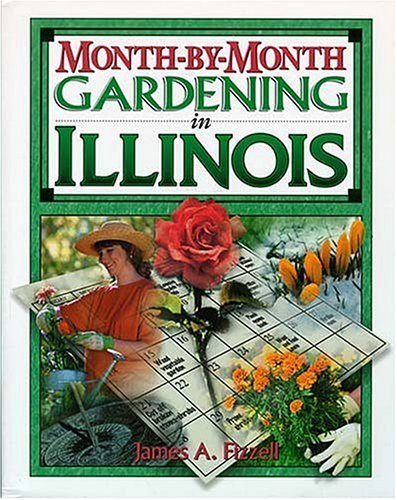Month by Month Gardening in Illinois