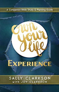 Own Your Life Experience 