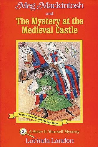 Meg Mackintosh and the Mystery at the Medieval Castle - title #3 Volume 3
