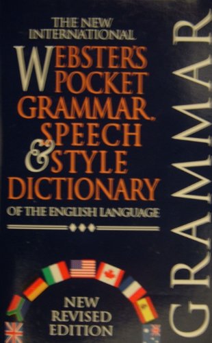 New International Webster's Pocket Grammar, Speech and Style Dictionary